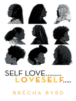 Self Love ………L O V E S E L F…..