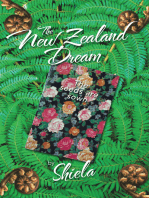 The New Zealand Dream: The Seeds Are Sown