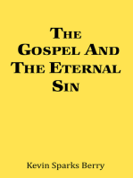The Gospel and the Eternal Sin