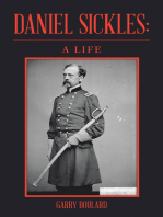 Daniel Sickles: A Life