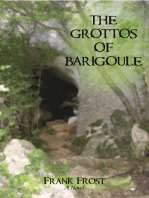 The Grottos of Barigoule: A Novel