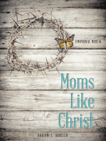 Moms Like Christ