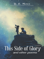 This Side of Glory: And Other Poems