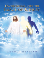 Transforming into the Image of Christ