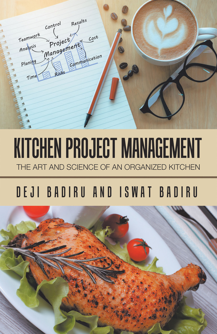 Kitchen Project Management by Deji Badiru, Iswat Badiru (Ebook) - Read ...