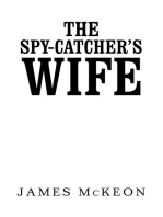The Spy-Catcher’s Wife