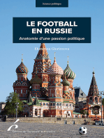 Le football en Russie: Anatomie d'une passion politique
