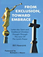 From Exclusion, Toward Embrace: Latter-Day Saint and Traditional Christian Thought Through the Lens of the Lord's Prayer