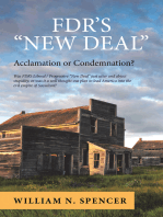 Fdr’s “New Deal”: Acclamation or Condemnation?