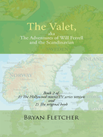 The Valet, Aka the Adventures of Will Ferrell and the Scandinavian: Book 2 of Hollywood Movie/Tv Series Version and the Original Book