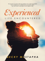 Experienced: Life Encountered