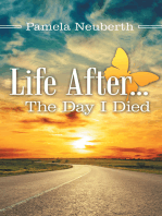 Life After … the Day I Died