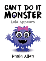 Can't Do It Monster: Lola Appears