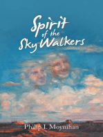 Spirit of the Sky Walkers