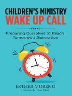 Children’s Ministry Wake up Call: Preparing Ourselves to Reach Tomorrow’s Generation