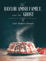 The Baylor Amish Family, and the Ghost