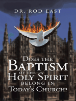 Does The Baptism Of The Holy Spirit Belong In Today’s Church?