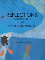 Reflections: Anthology of a Girl Growing Up