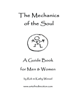 The Mechanics of the Soul: A Guide Book  for Men & Women