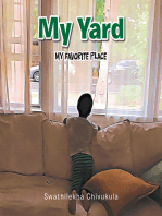 My Yard: My Favorite Place