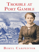 Trouble at Port Gamble