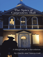 The Spies at Carpenters' Hall: A Blueprint for a Revolution