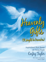 Heavenly Gifts (It Might Be Pancakes): Inspirational Short Stories for Young People