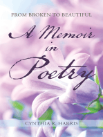 From Broken to Beautiful: A Memoir in Poetry