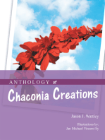 Anthology of Chaconia Creations: 2Nd Edition