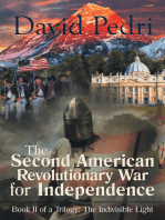 The Second American Revolutionary War for Independence: Book Ii of a Trilogy: the Indivisible Light