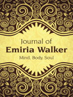 Journal of Emiria Walker: Mind, Body, Soul