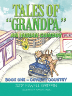 Tales of “Grandpa,” an Indian Cowboy: Book 0Ne – Cowboy Country