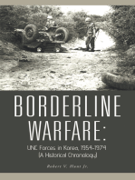 Borderline Warfare:: Unc Forces in Korea, 1954-1974 (A Historical Chronology)