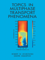 Topics in Multiphase Transport Phenomena