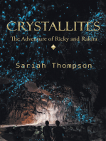 Crystallites: The Adventure of Ricky and Rakira