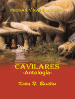 Cavilares -Antología- Prosas Y Narraciones: Afecciones – Conmociones - Evocaciones