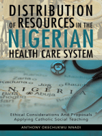 Distribution of Resources in the Nigerian Health Care System: Ethical Considerations and Proposals Applying Catholic Social Teaching