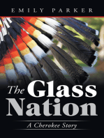 The Glass Nation: A Cherokee Story