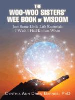 The Woo-Woo Sisters’ Wee Book of Wisdom