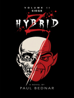 Hybrid Z: Siege Volume Ii