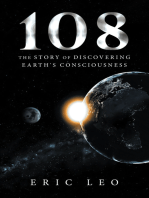 108: The Story of Discovering  Earth's Consciousness