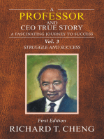 A Professor and Ceo True Story: A Fascinating Journey to Success