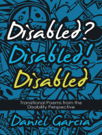 Disabled? Disabled! Disabled: Transitional Poems from the Disability Perspective