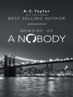 Memoirs' of a Nobody: Self-Proclaimed Best Selling Author