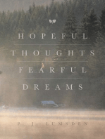 Hopeful Thoughts Fearful Dreams