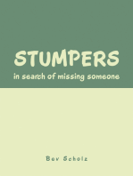 Stumpers: in Search of Missing Someone