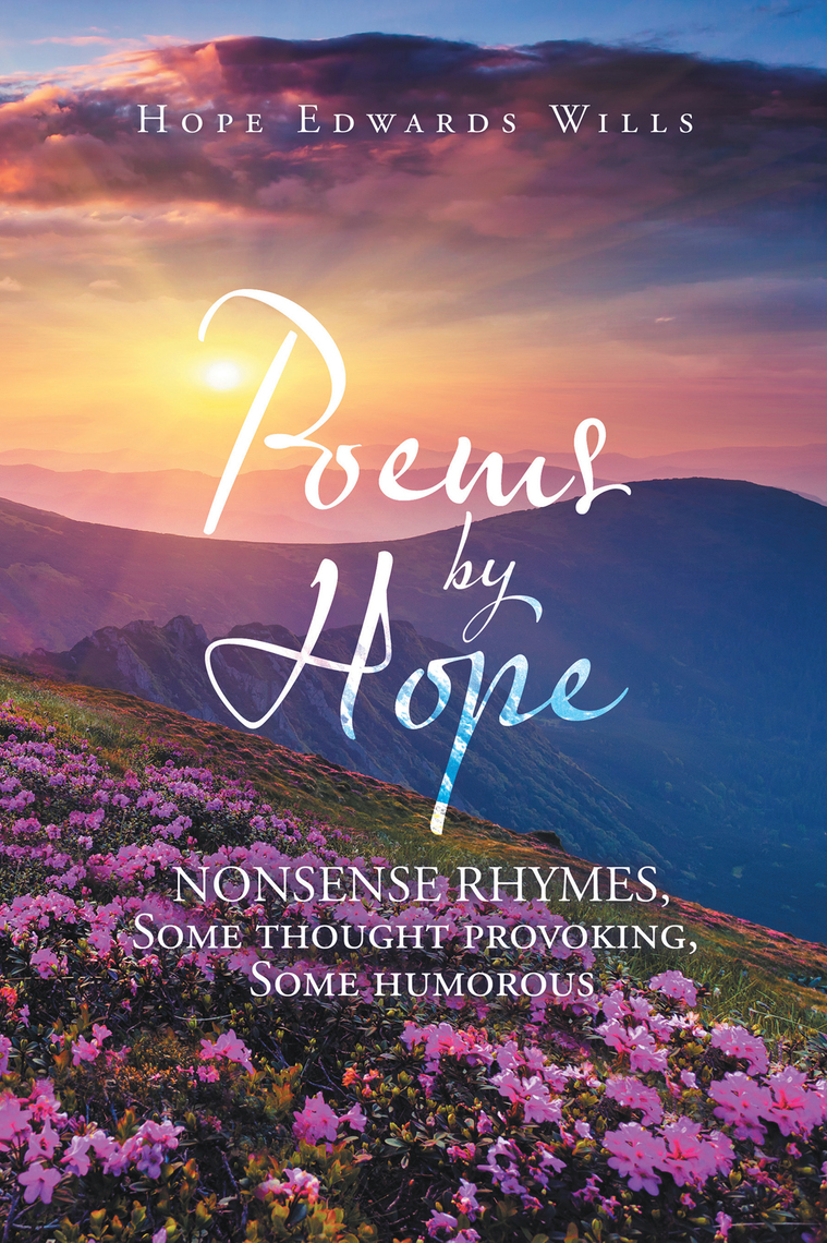 Poems by Hope by Hope Edwards Wills (Ebook) - Read free for 30 days