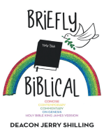 Briefly Biblical: A Concise Contemporary Commentary on Genesis King James Version of the Holy Bible