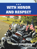 With Honor and Respect