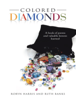 Colored Diamonds: A Book of Poems and Valuable Lessons Learned